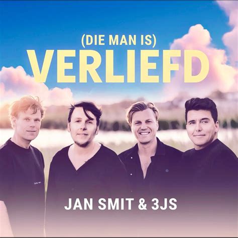 man verliefd|Jan Smit, 3JS